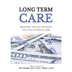Long Term Care: Bridging The Gap Between You and Extended Care