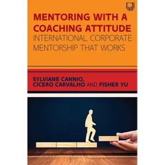Mentoring with a Coaching Attitude: International corporate mentorship that works