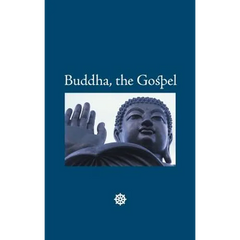 Buddha, the Gospel