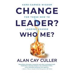 Change Leader? Who Me?