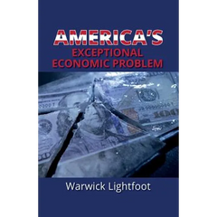 America's Exceptional Economic Problem