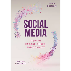 Social Media: How to Engage, Share, and Connect