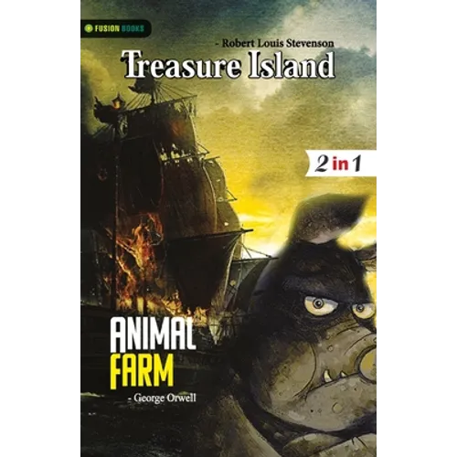 Animal Farm and Treasure Island