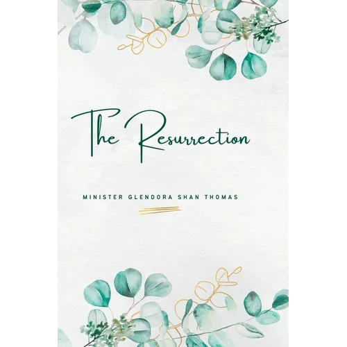 The Resurrection