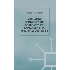 Evaluating Econometric Forecasts of Economic and Financial Variables