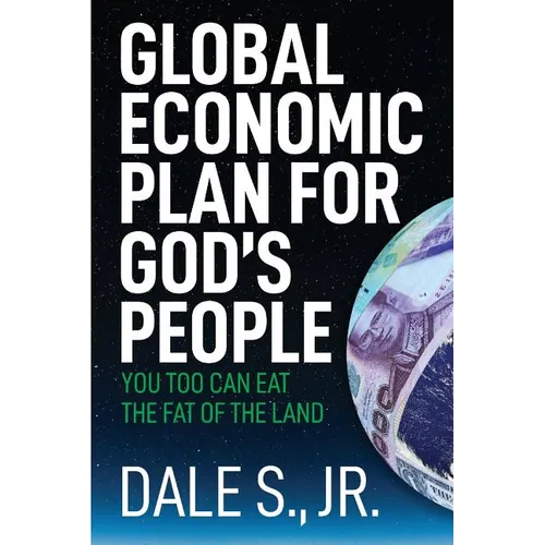 Global Economic Plan for Gods People