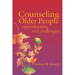 Counseling Older People: Opportunities and Challenges
