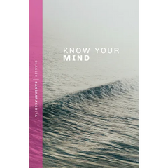 Know Your Mind
