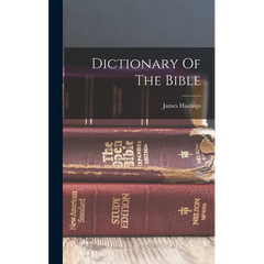 Dictionary Of The Bible