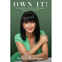 Own It!: Lessons Every Woman Should Know