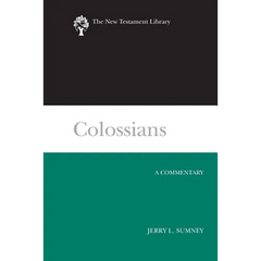 Colossians: A Commentary