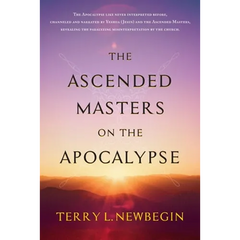 The Ascended Masters on the Apocalypse