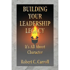 Building Your Leadership Legacy