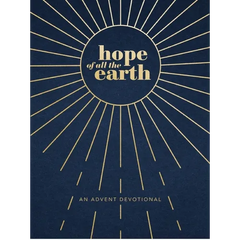 Hope of All the Earth: An Advent Devotional