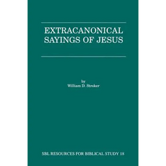 Extracanonical Sayings of Jesus