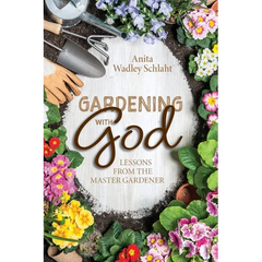 Gardening with God