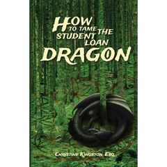 How To Tame The Student Loan Dragon