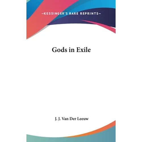 Gods in Exile