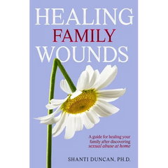 Healing Family Wounds