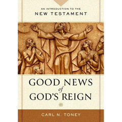 The Good News of God's Reign