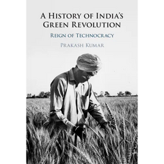 A History of India's Green Revolution
