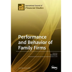 Performance and Behavior of Family Firms