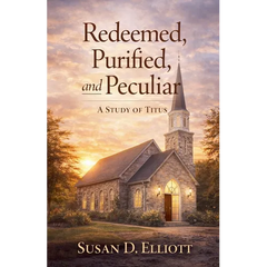 Redeemed, Purified, and Peculiar