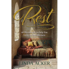 Rest: 60 Devotional to Help You Grow in Christlikeness