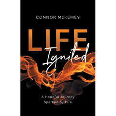 Life Ignited: A Hopeful Journey, Sparked by Fire