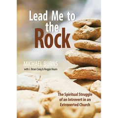 Lead Me to the Rock
