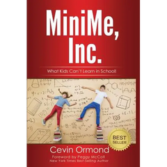 MiniMe, Inc.: What Kids Can't Learn in School!