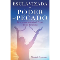 Esclavizada al Poder del Pecado