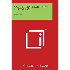 Confederate Military History V3: Virginia