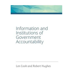 Information and Institutions of Government Accountability