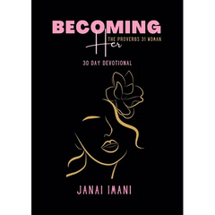 Becoming Her The Proverbs 31 Woman: 30 Day Devotional