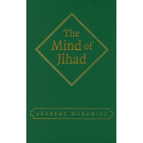 The Mind of Jihad