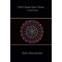 I Don't Know How I Know, I Just Know