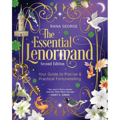 The Essential Lenormand (Second Edition): Your Guide to Precise & Practical Fortunetelling