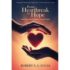 From Heartbreak to Hope: Requestors on the Frontlines of Organ Donation