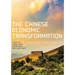 The Chinese Economic Transformation: Views from Young Economists