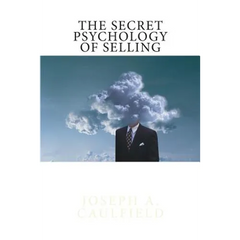 The Secret Psychology of Selling: Mental Reflexes