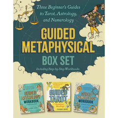 Guided Metaphysical Box Set: Three Beginner's Guides to Tarot, Astrology, and Numerology (Including Step-By-Step Workbooks)