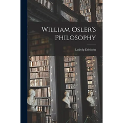 William Osler's Philosophy