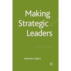 Making Strategic Leaders