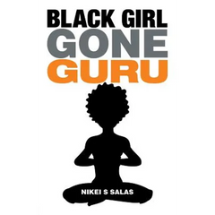 Black Girl Gone Guru