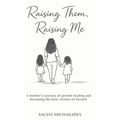 Raising Them, Raising Me