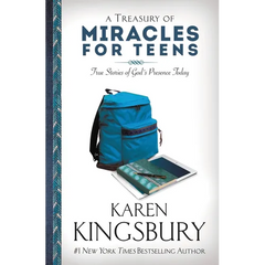 A Treasury of Miracles for Teens: True Stories of God's Presence Today