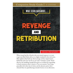 What Jesus Said About... Revenge and Retribution Study Guide