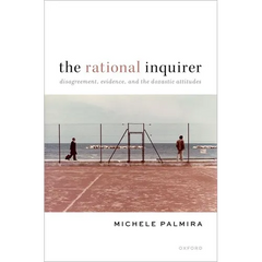 The Rational Inquirer: Disagreement, Evidence, and the Doxastic Attitudes