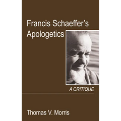 Francis Schaeffer's Apologetics
